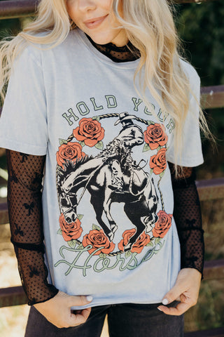 Hold Your Horses Tee