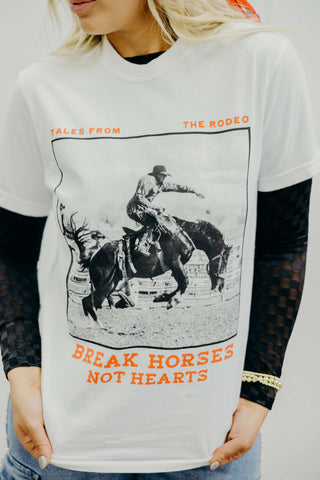 Break Horses Not Hearts
